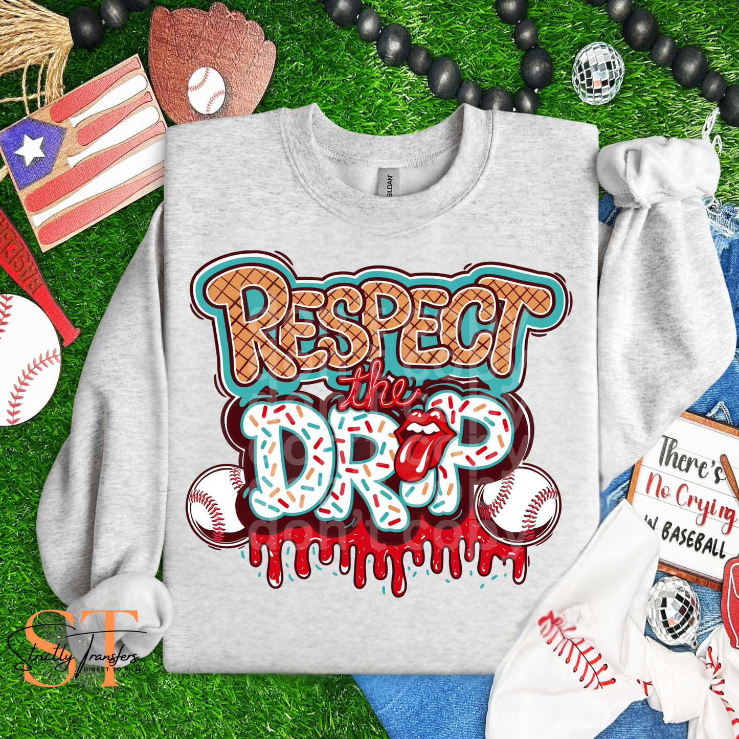 Respect the Drip - 3 Options Direct to Film Transfers
