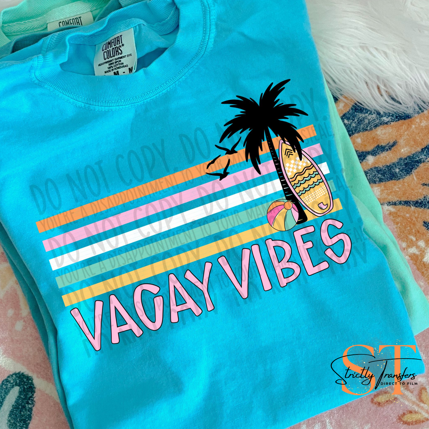 Vacay Vibes Direct to Film Transfers