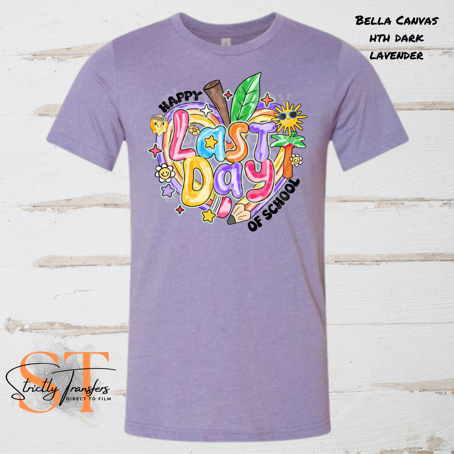 Happy Last Day of School Direct to Film Transfers