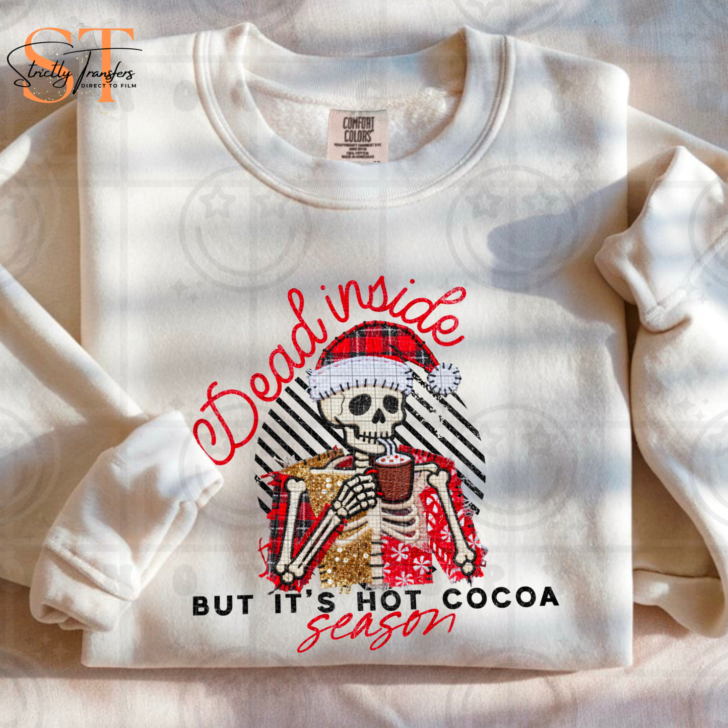 Dead Inside but It's Hot Cocoa Season Direct to Film Transfers