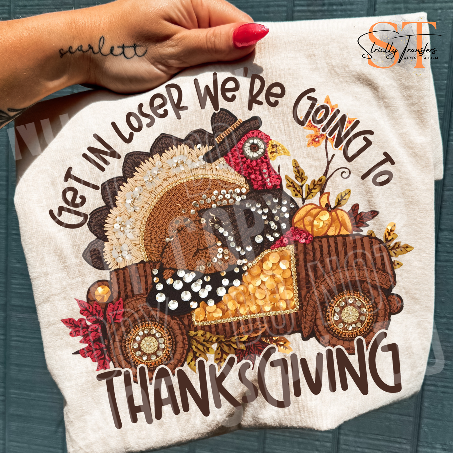 Get in Loser We're Going to Thanksgiving Direct to Film Transfers