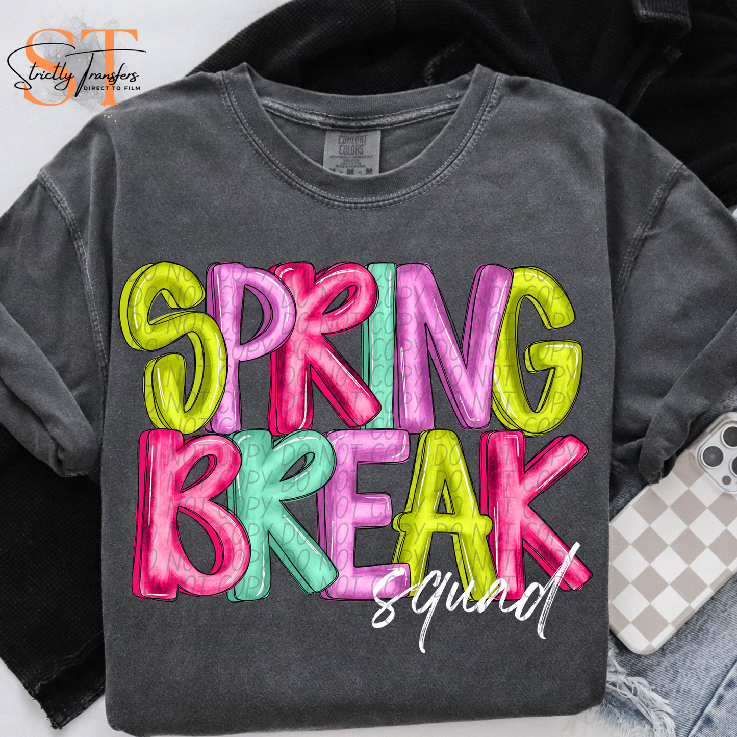 Spring Break Squad Direct to Film Transfers