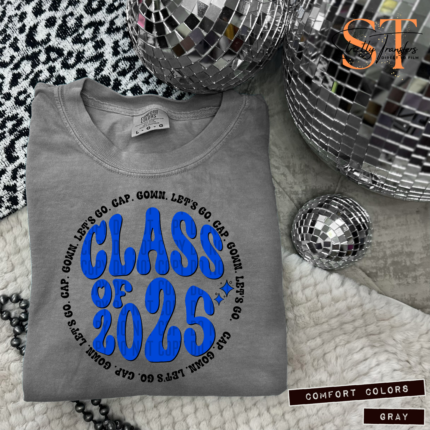 Class of 2025 Circles -12 color options Direct to Film Transfers