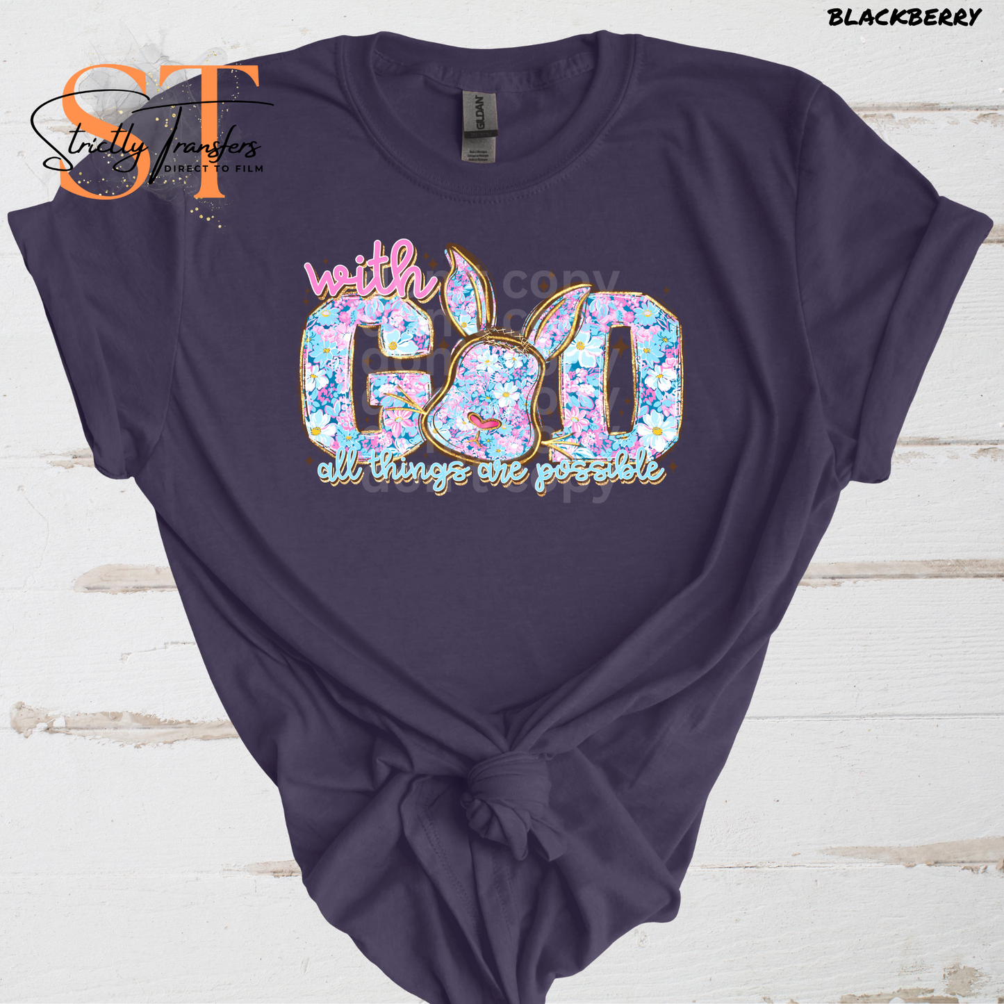 With God All Things Are Possible Direct to Film Transfers