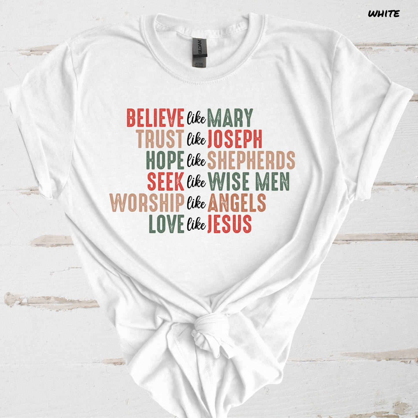 Believe Like Mary Trust like Joseph Love Like Jesus Direct to Film Transfer