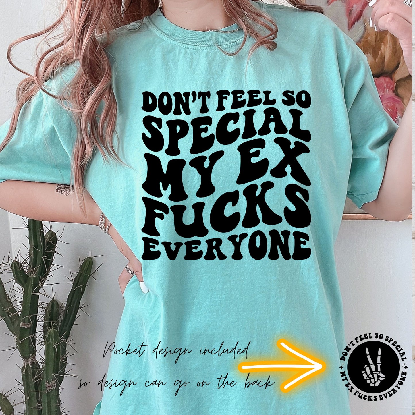 Don't Feel Special My Ex F*cks Everyone Direct to Film Transfer