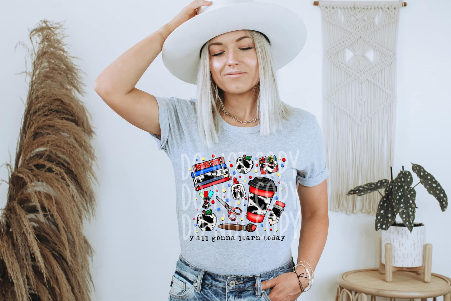 Y’all Gonna Learn Today Cow Direct to Film Transfer