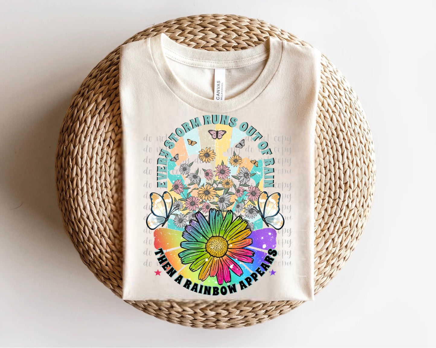 Every Storm Runs Out of Rain Then A Rainbow Appears Direct to Film Transfer