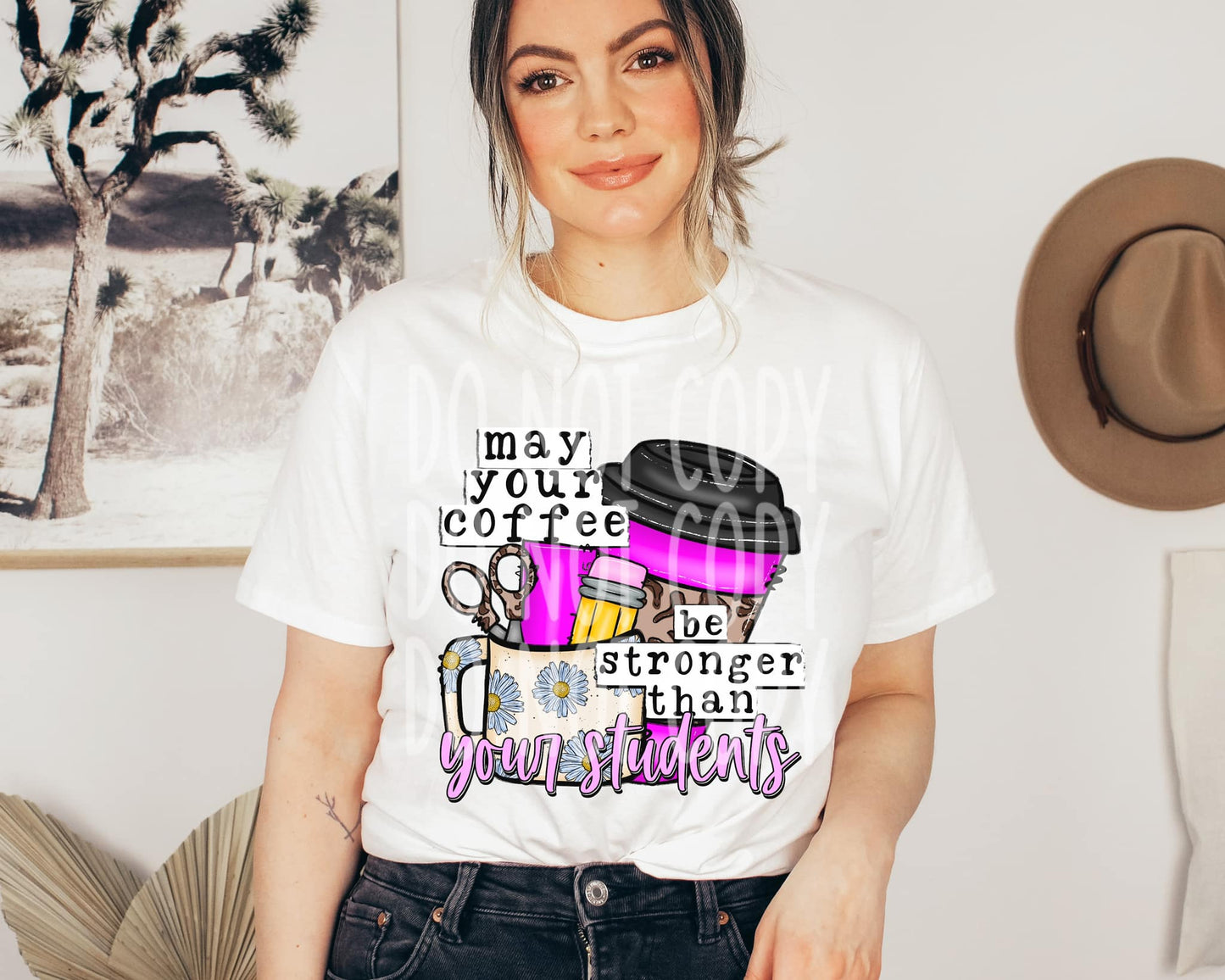 May Your Coffee Be Stronger Than Your Students Direct to Film Transfer