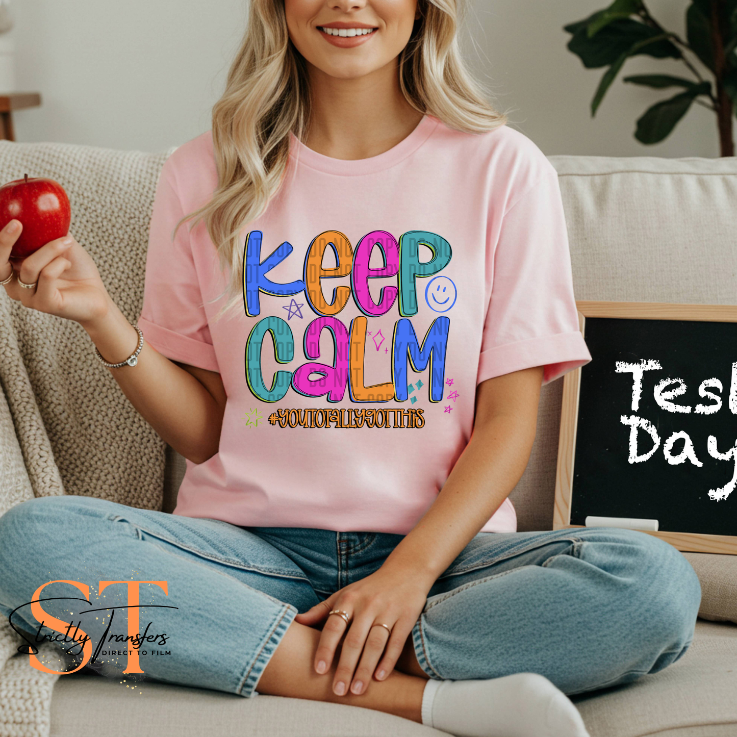 Keep Calm- 2 Options Direct to Film Transfers