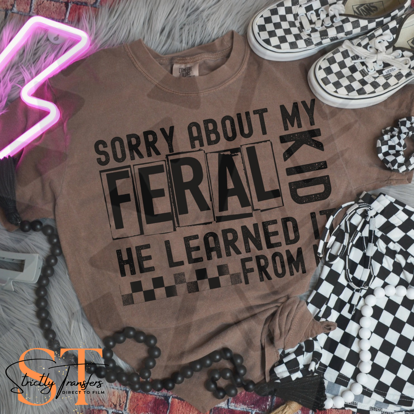 Sorry about my Feral Kid(s) - 3 Options Direct to Film Transfers