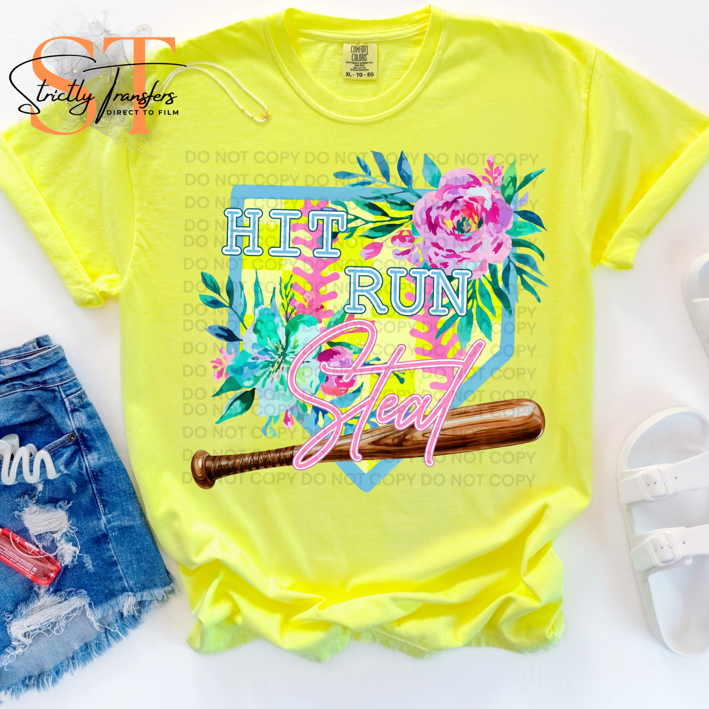 Hit Run Steal - 4 options Direct to Film Transfers