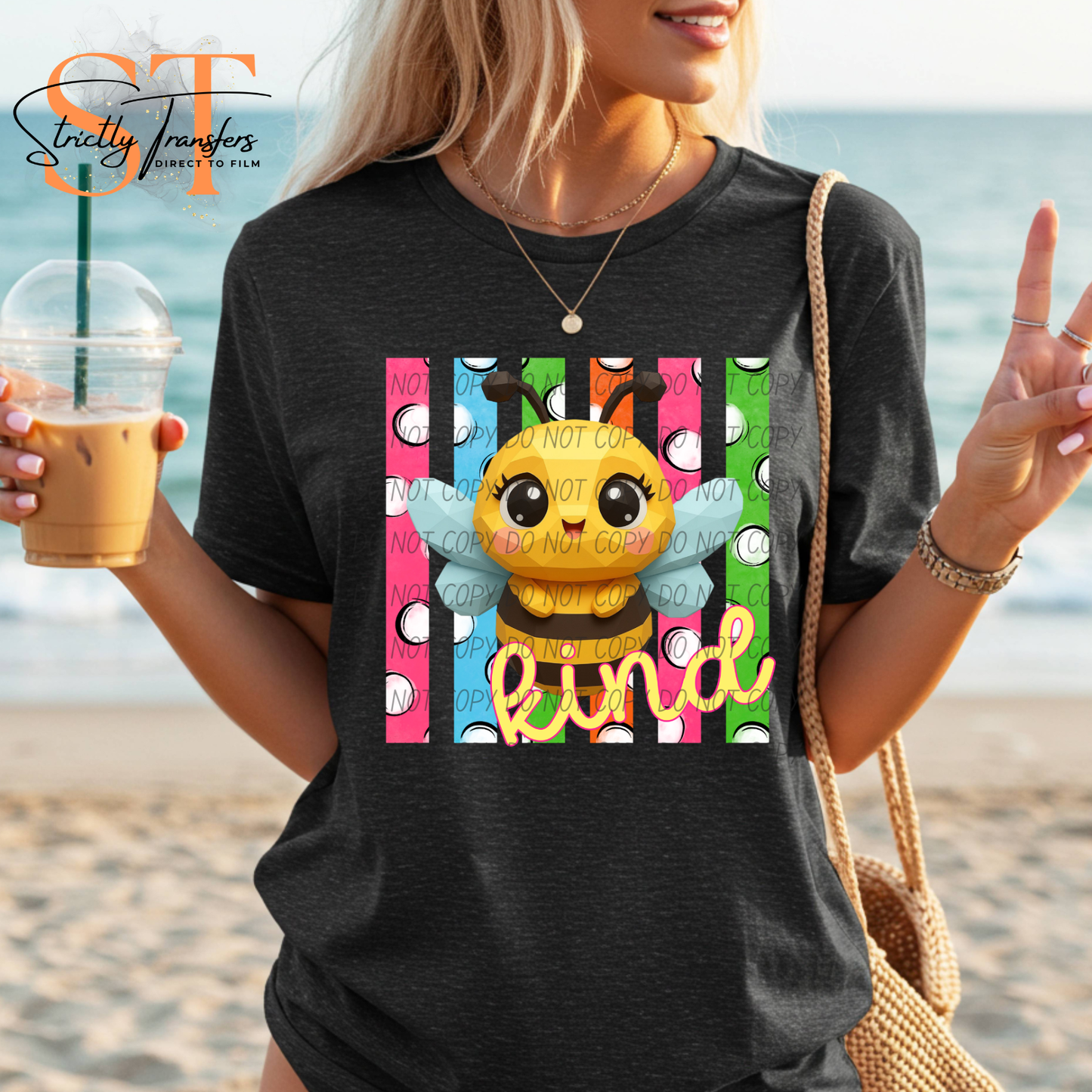 Bee Kind - 2 options Direct to Film Transfers