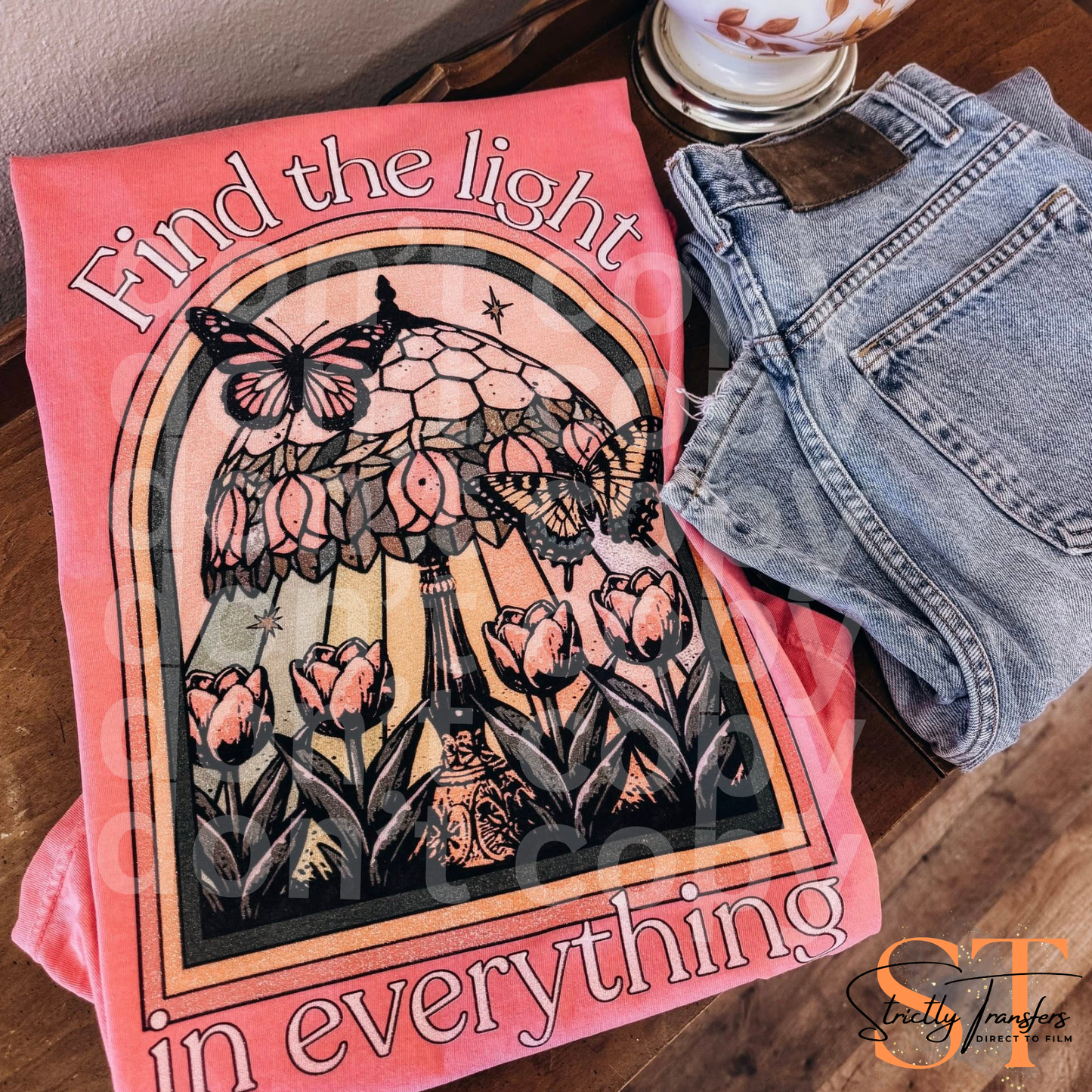 Find the Light in Everything - pocket design included Direct to Film Transfers