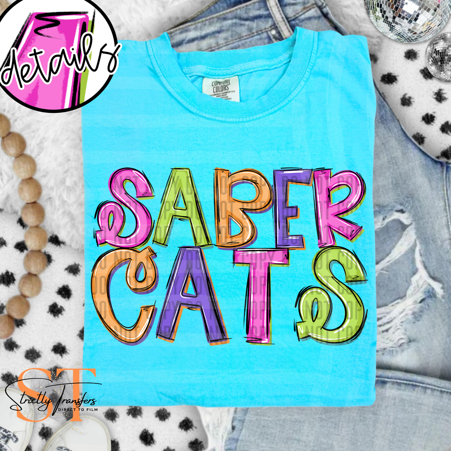 Sabercats Neon Barbie Direct to Film Transfers