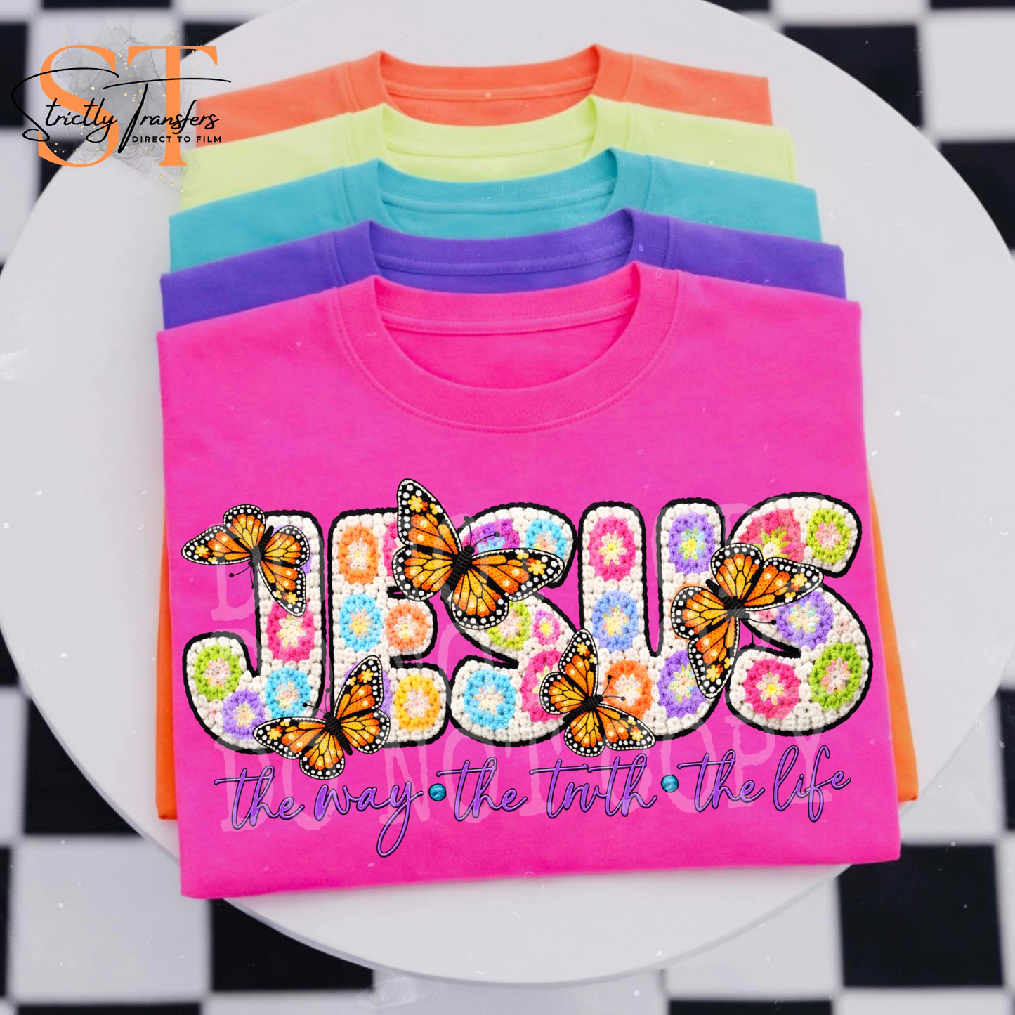 Jesus is the Way Crochet Direct to Film Transfers