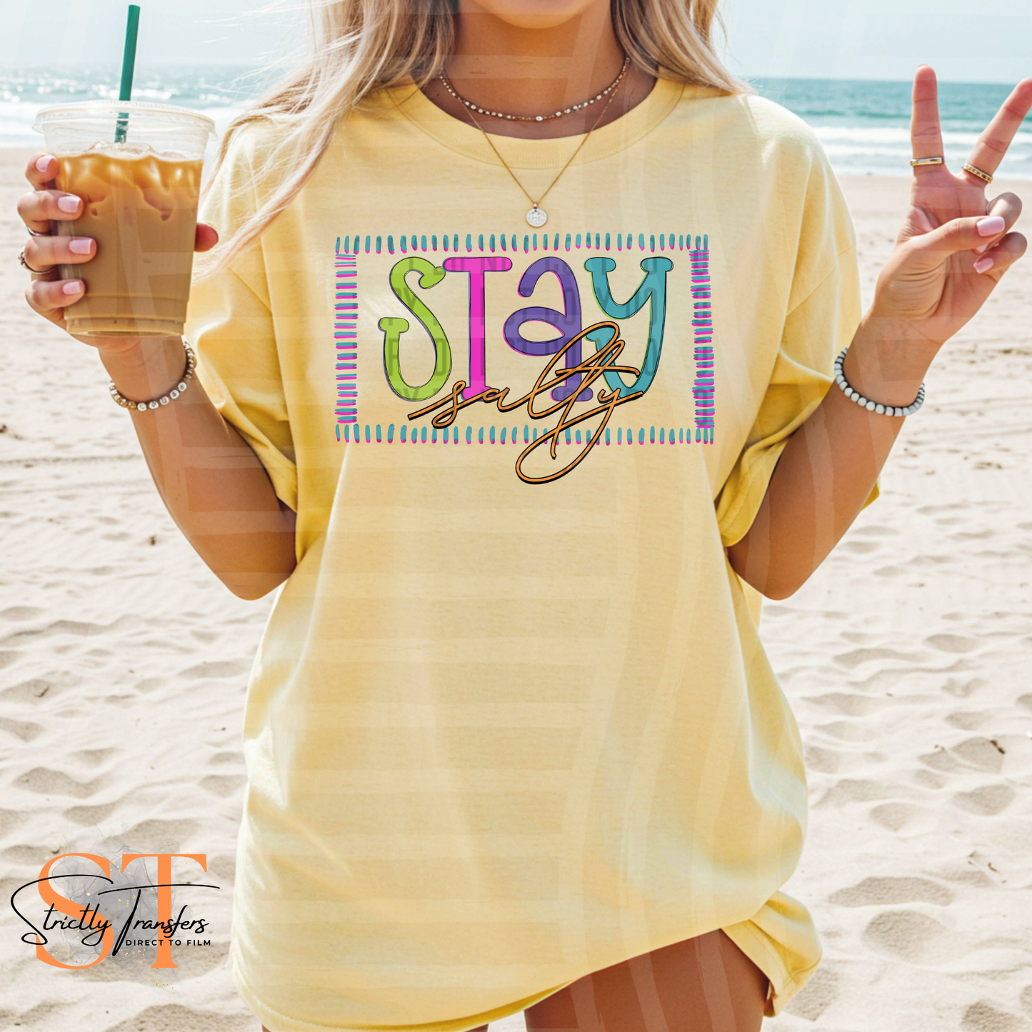 Stay Salty Direct to Film Transfers