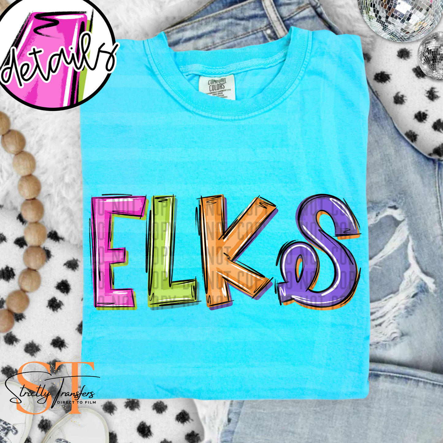 Elks Neon Barbie Direct to Film Transfers
