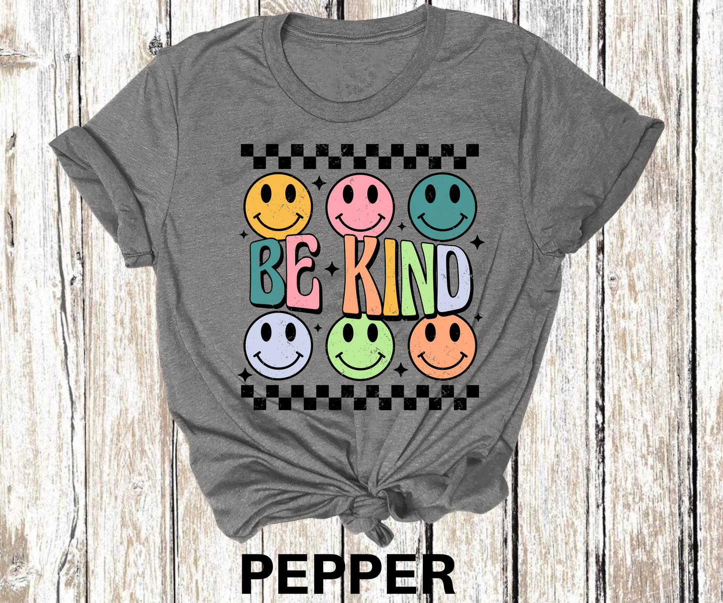 Be Kind Distressed Retro Direct to Film Transfer