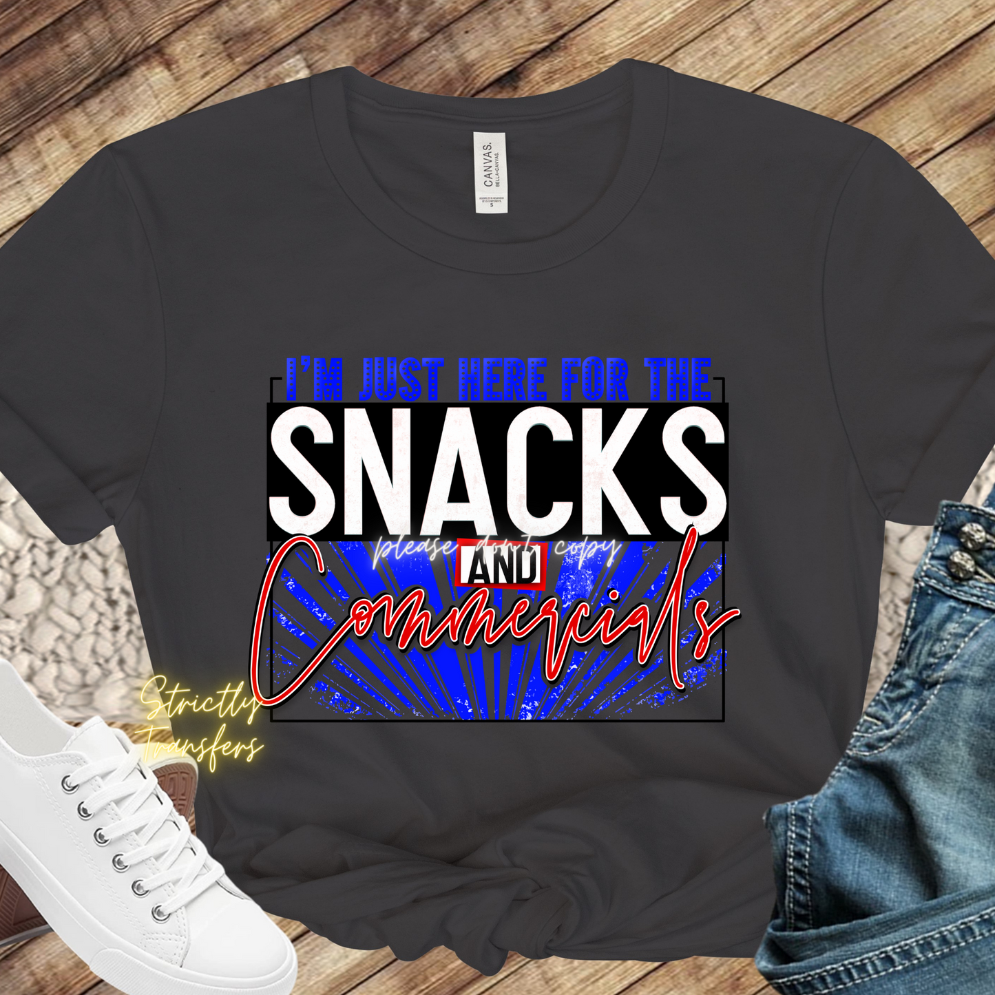 Just here for the Snacks Direct to Film Transfer