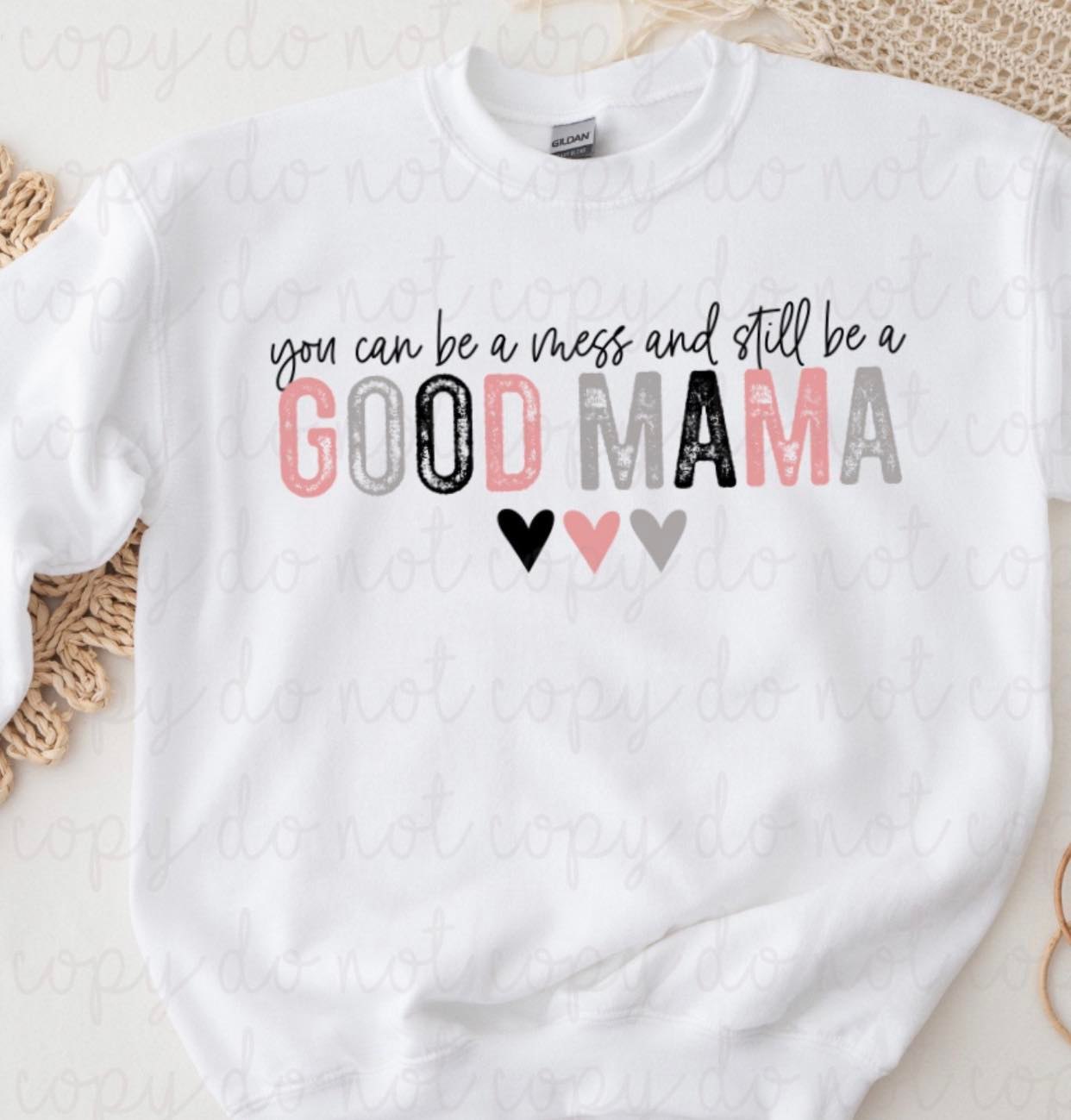 You can be a mess and still be a good Mama Direct to Film Transfer