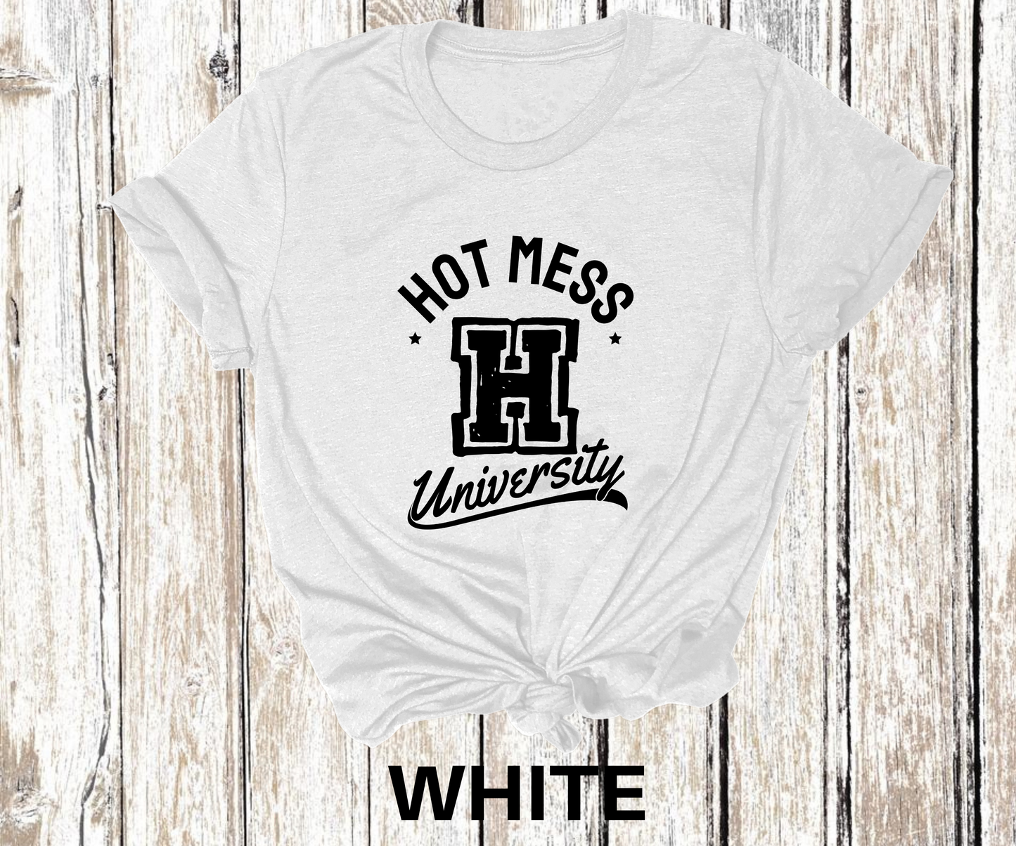 Hot Mess University Black Direct to Film Transfer