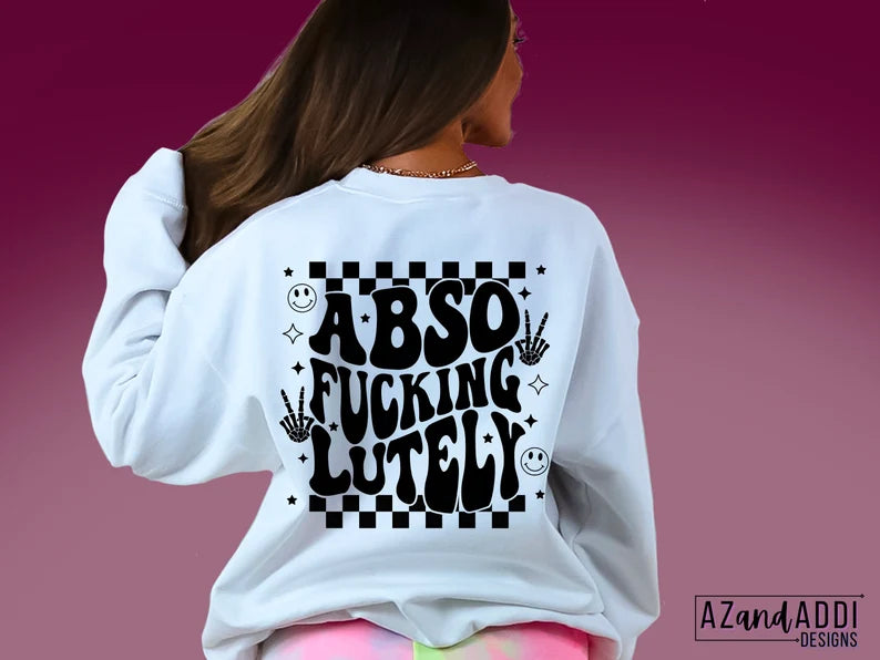 Abso Fucking Lutely Direct to Film Transfer