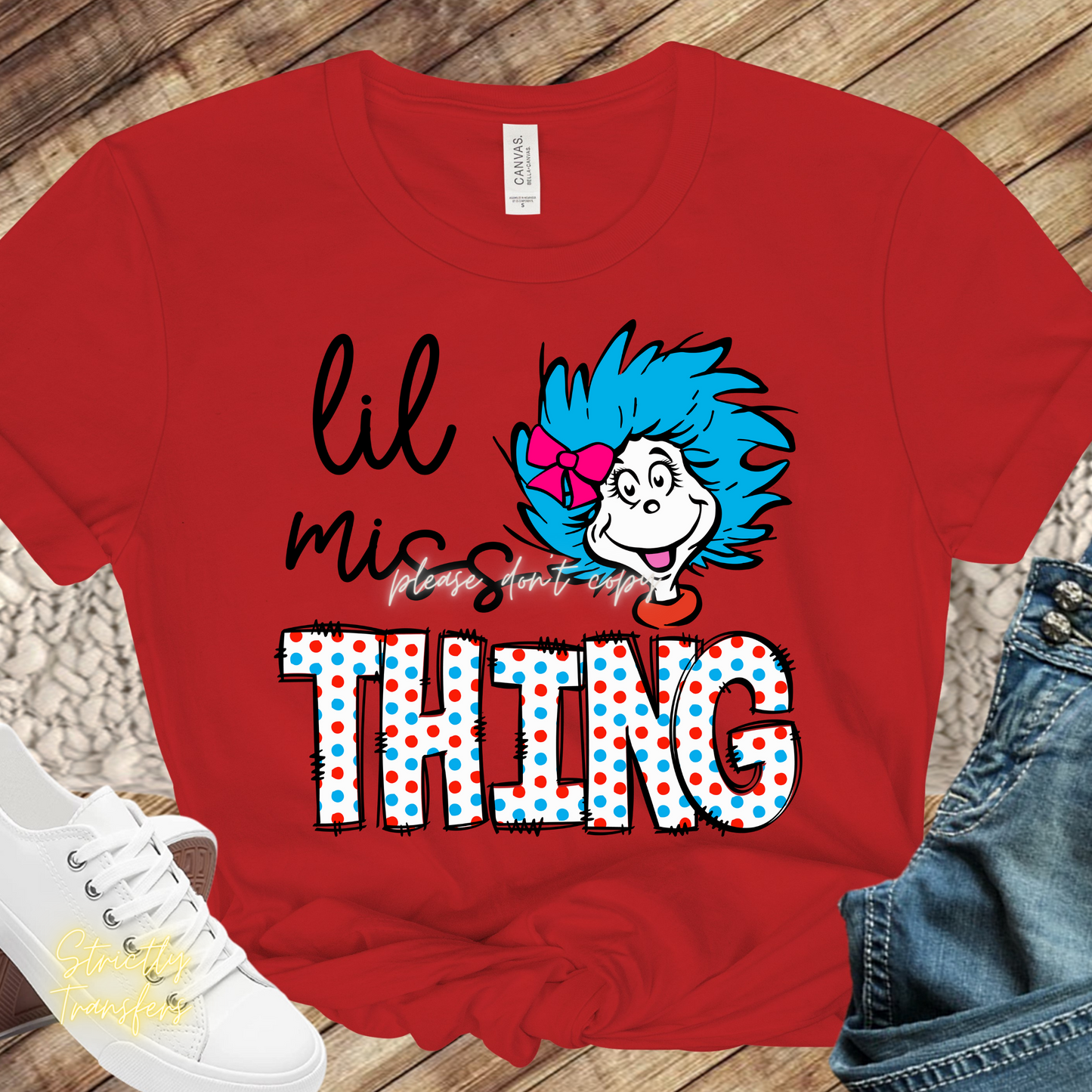 Little Miss Thing Direct to Film Transfer
