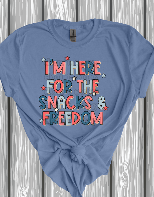 I'm Here For the Snacks & Freedom Typography Direct to Film Transfer