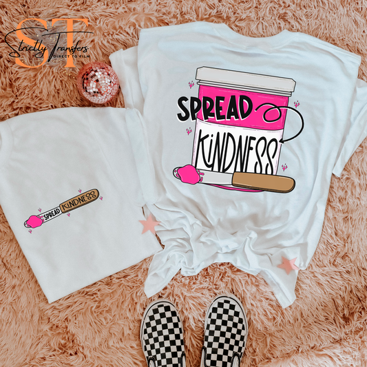 Spread Kindness - Pocket Design Included Direct to Film Transfers