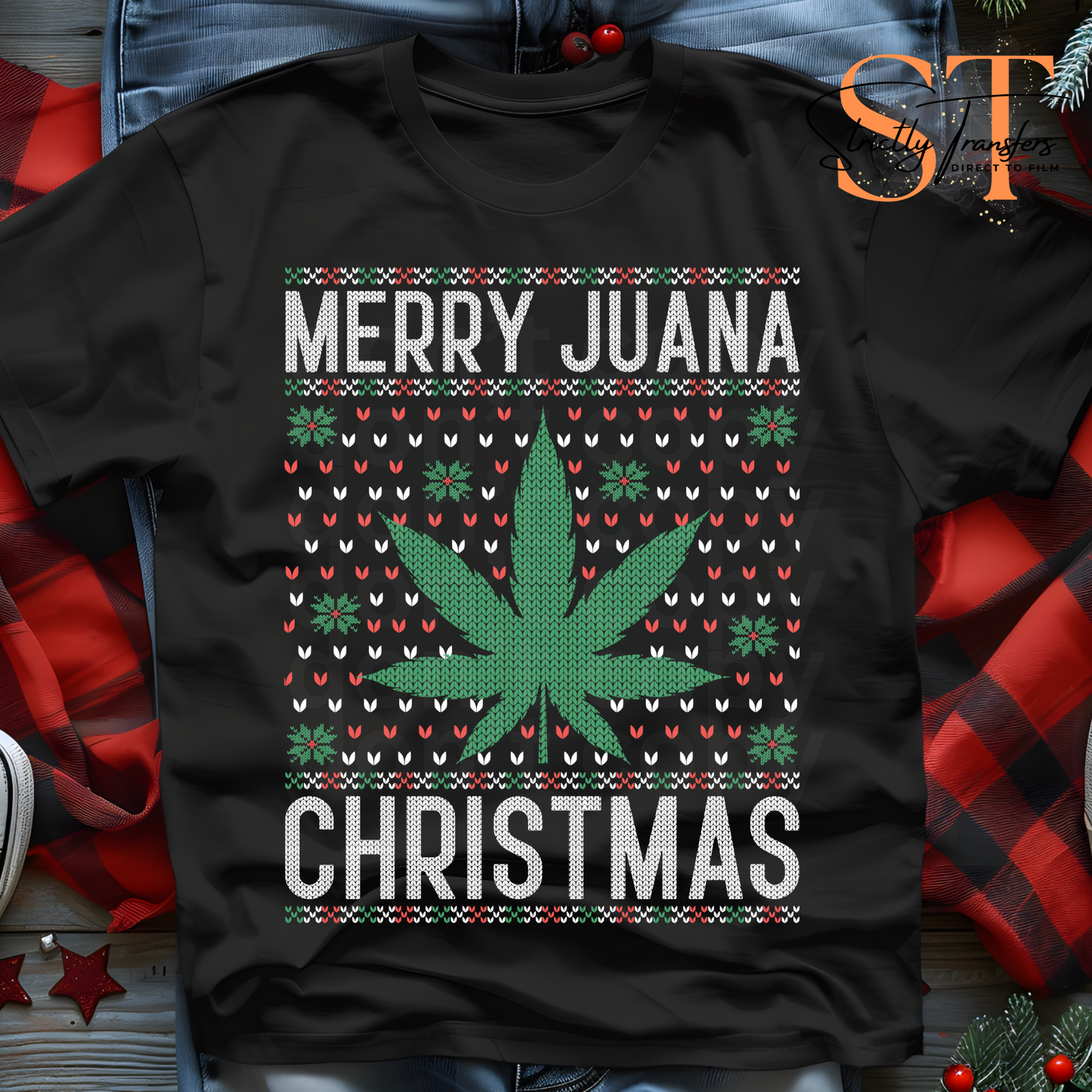 Merry Juana Christmas Direct to Film Transfers