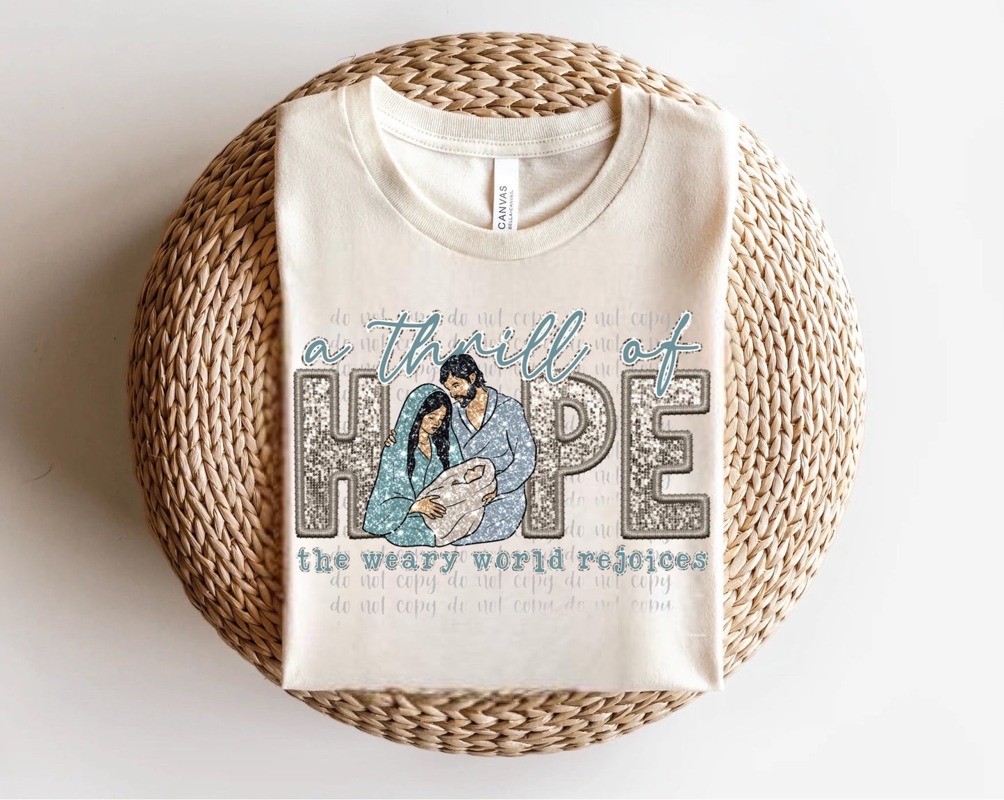 A Thrill of Hope Jesus, Mary & Joseph Glitter Embroidered Direct to Film Transfer