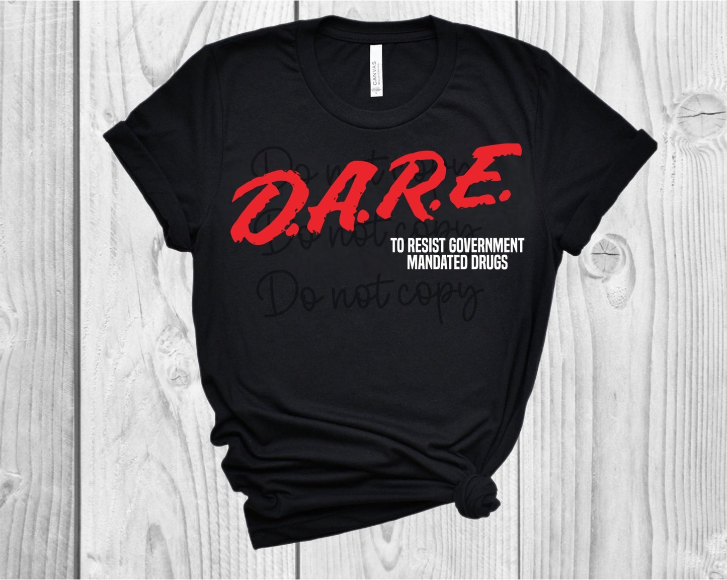 D.A.R.E to Resist Government Mandated Drugs Direct to Film Transfer