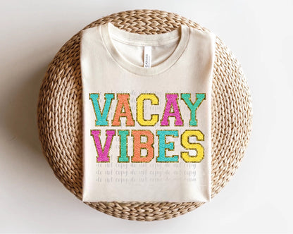 Vacay Vibes Direct to Film Transfer