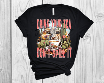 Drink Your Tea, Don’t Spill It Direct to Film Transfer