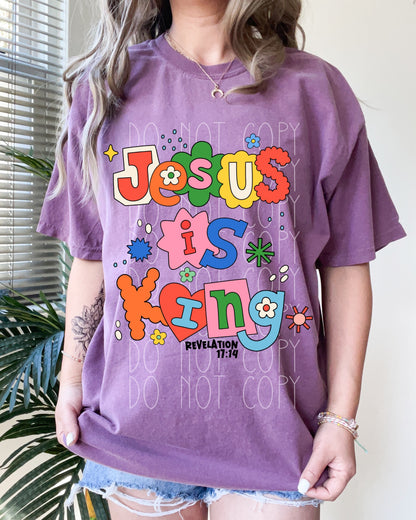Jesus is King Direct to Film Transfer