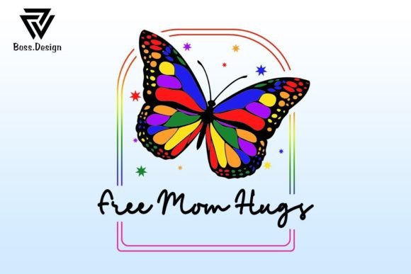 Free Mom Hugs Butterfly Direct to Film Transfer