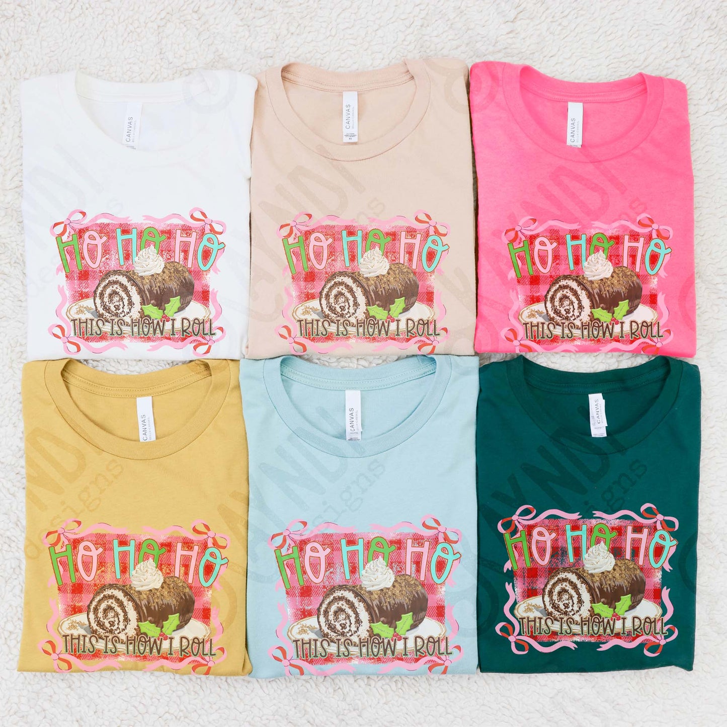 Ho Ho Ho This is How I Roll Direct to Film Transfers