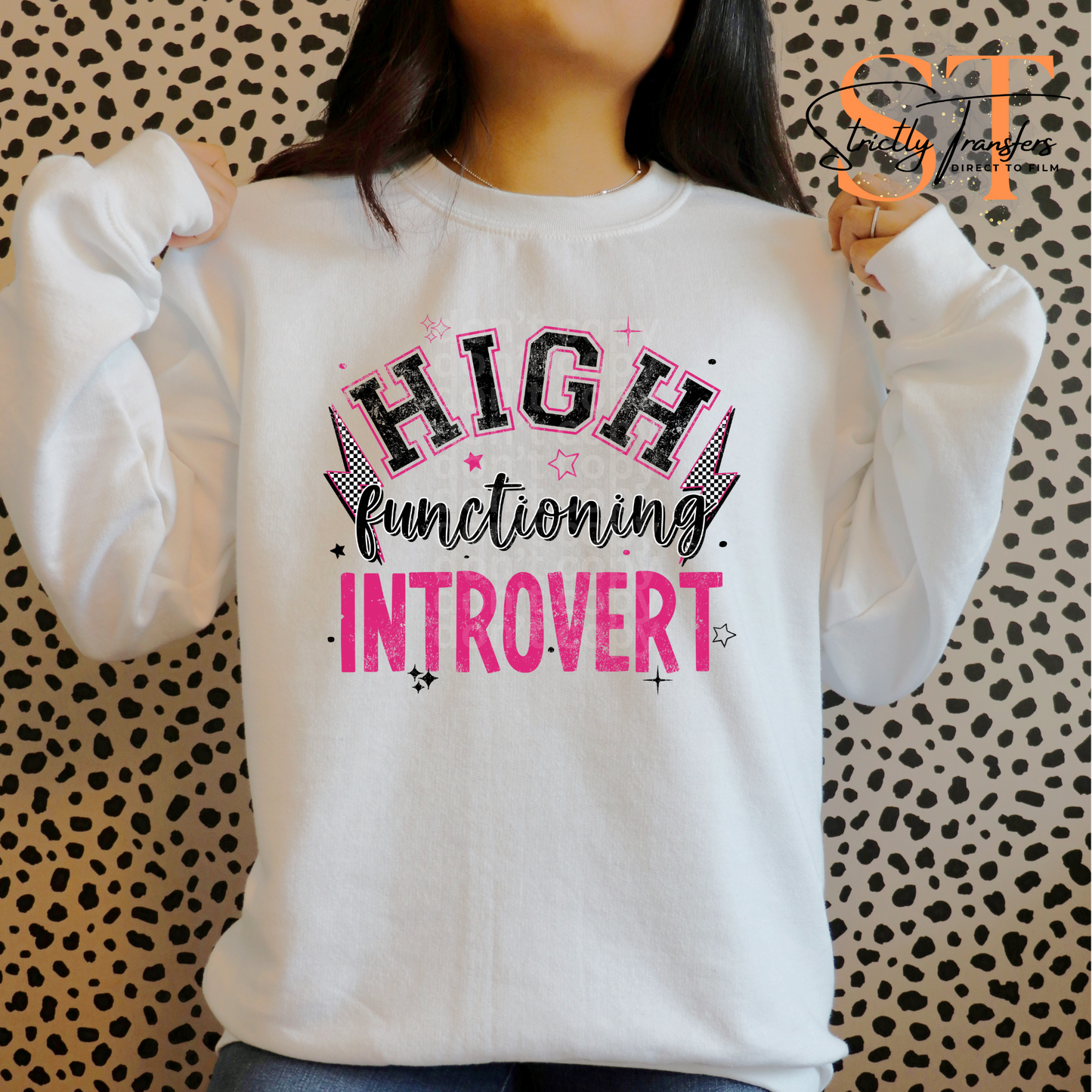 High functioning Introvert Direct to Film Transfers