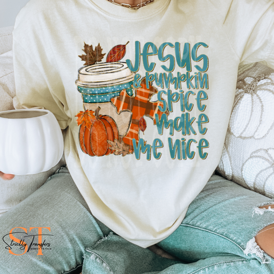 Jesus & Pumpkin Spice Direct to Film Transfers