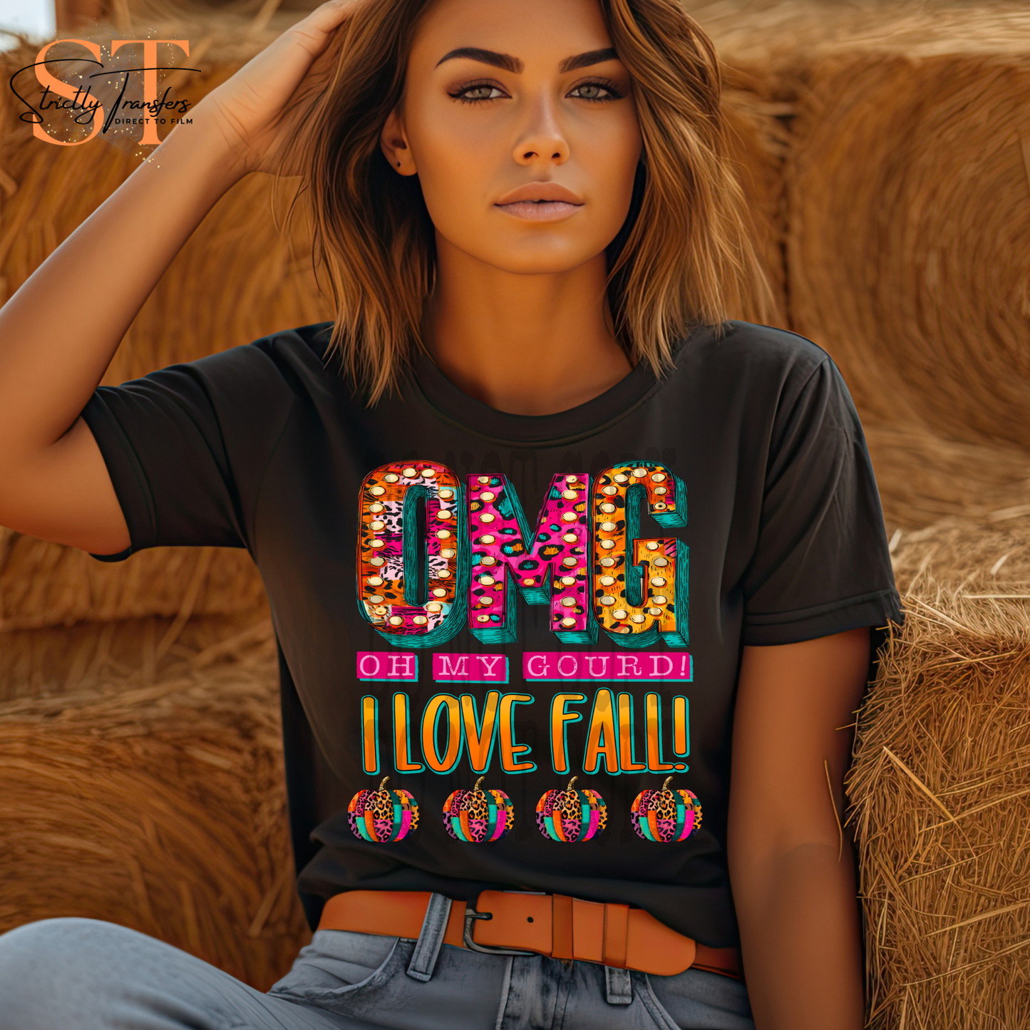 OMG I LOVE FALL! Direct to Film Transfers