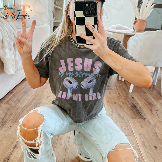Jesus is my Strength 2 Direct to Film Transfers