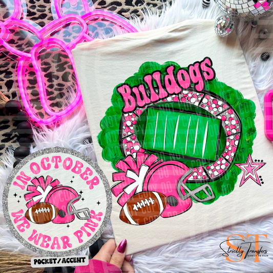 In October We Wear Pink Bulldogs Direct to Film Transfers