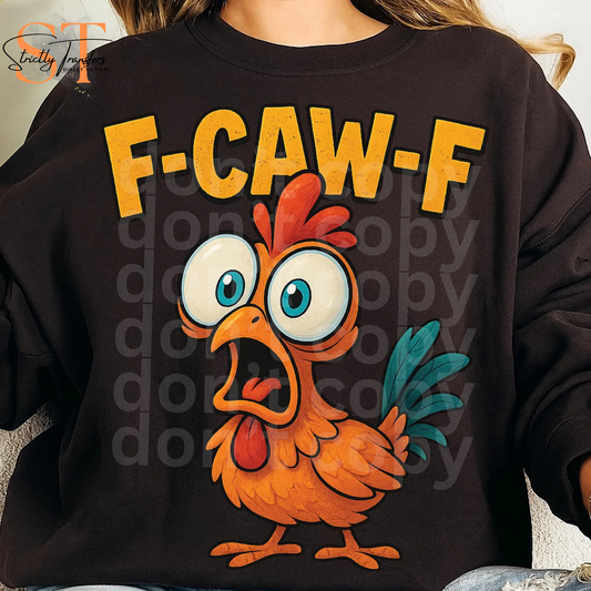 F-Caw-F Rooster Direct to Film Transfers