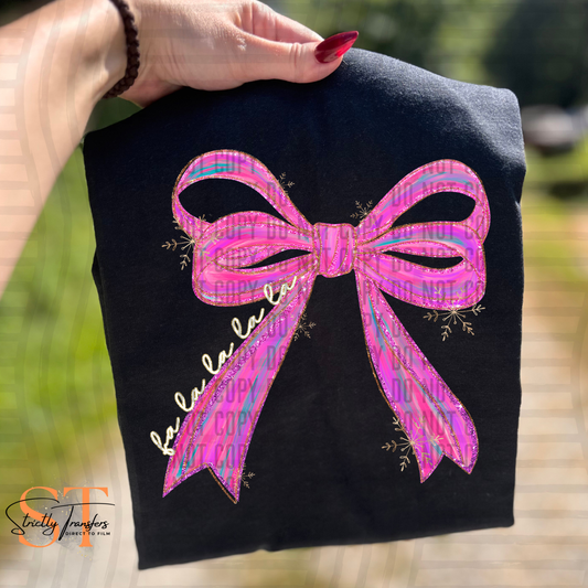 Fa la la la Sparkly Bow Direct to Film Transfers