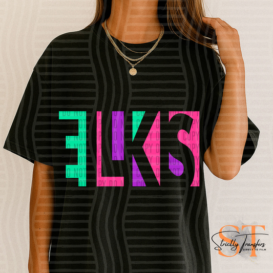 Elks Neon Cut Out Direct to Film Transfers