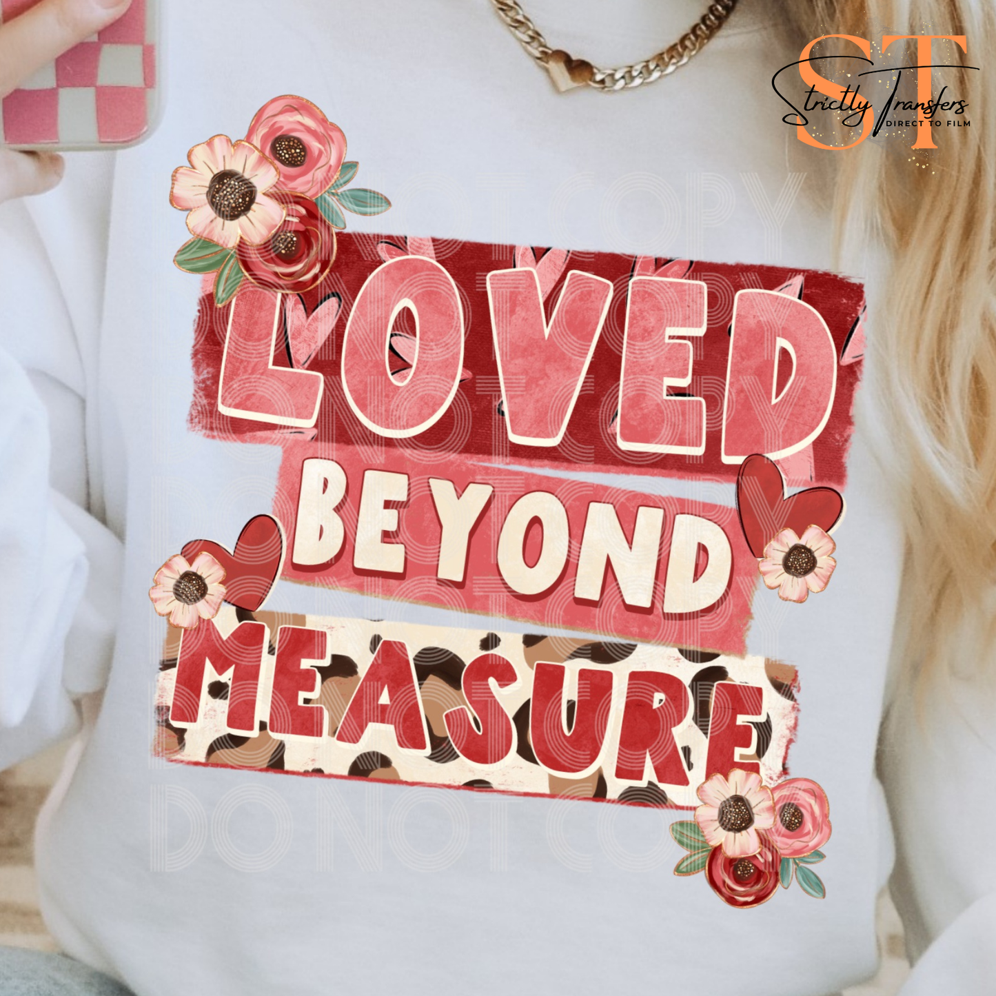 Loved Beyond Measure Direct to Film Transfers