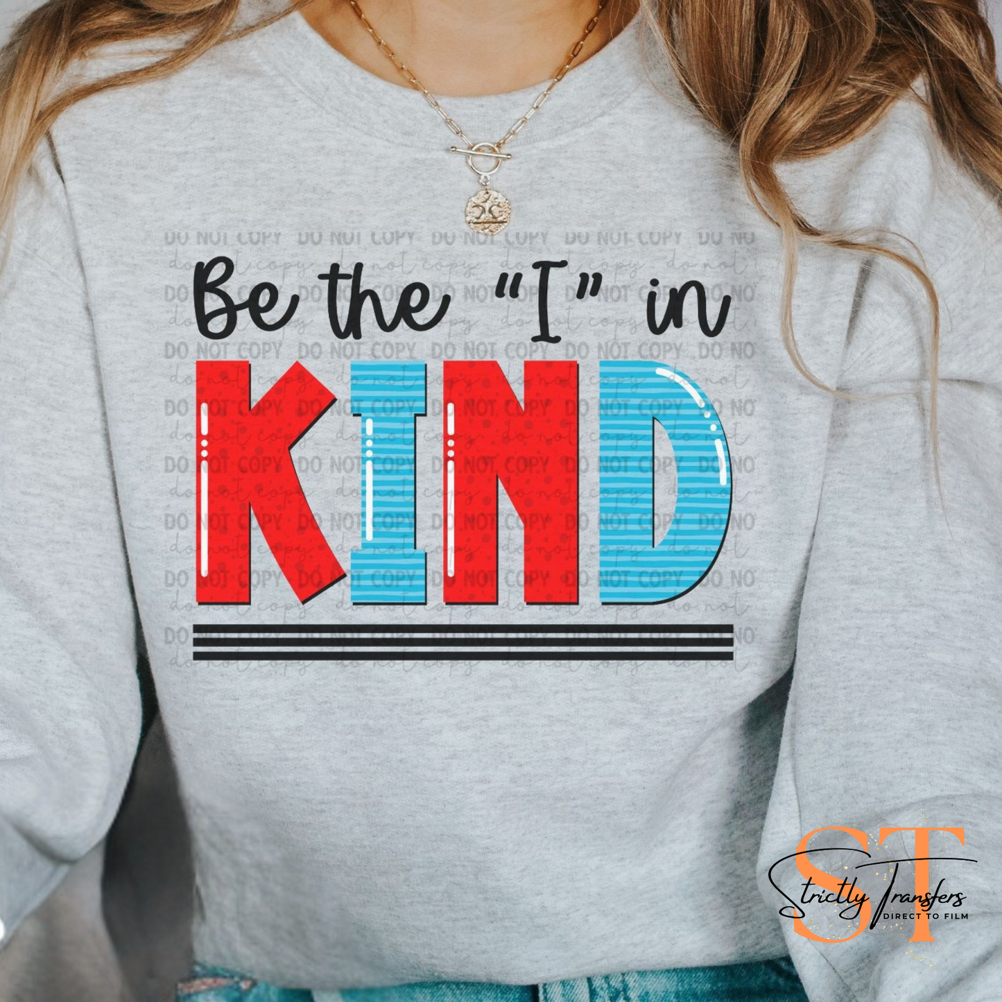 Be the "I" in Kind Direct to Film Transfers