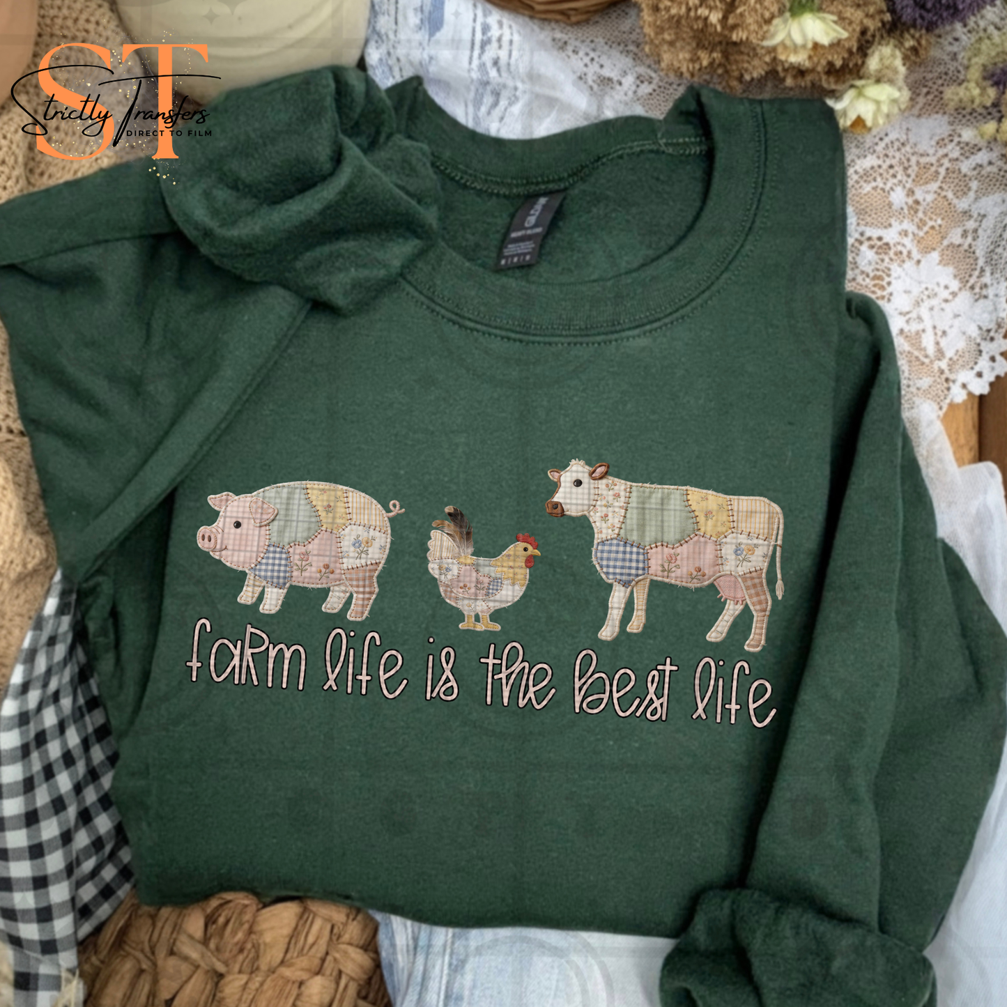 Farm Life is the Best Life Direct to Film Transfers