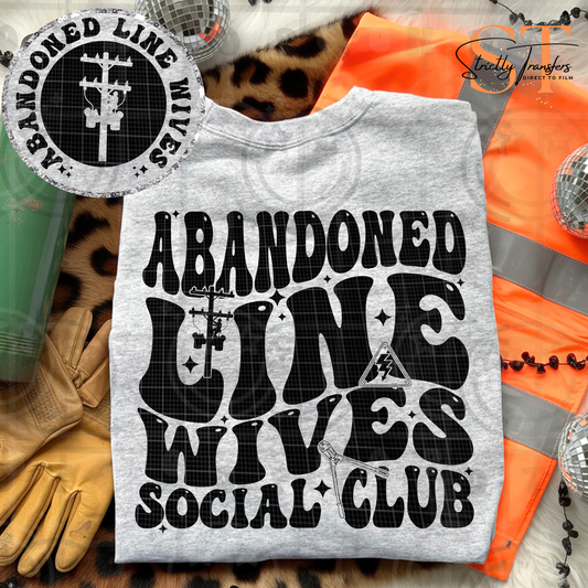 Abandoned Line Wives Social Club - pocket design included Direct to Film Transfers